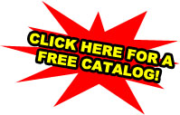 Click here for a Free Catalog!